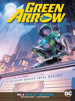 cover image of Green Arrow (2016), Volume 6